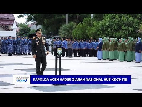 KAPOLDA ACEH HADIRI ZIARAH NASIONAL HUT KE-79 TNI