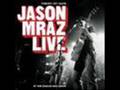 Jason Mraz Remedy
