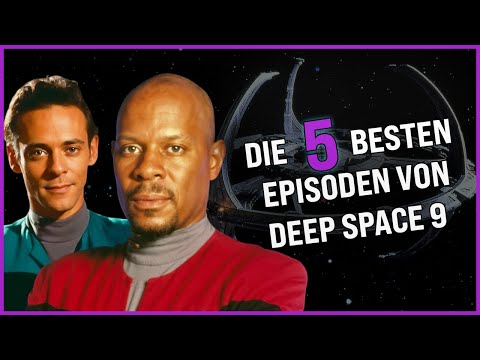 DEEP SPACE 9 ist die BESTE Star Trek Serie | Star Trek Diskussion