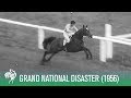 UNBELIEVABLE  Finish at the Grand National Horse Race (1956) | Sporting History