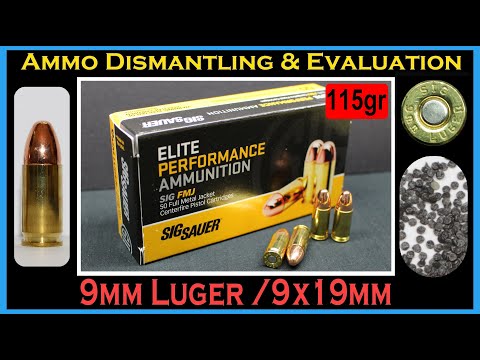 9mm Luger Deconstruction (Sig Sauer 115grs FMJ - E9MMB1) Ammo/Ammunition Dismantling \u0026 Evaluation