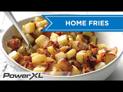 How to make Crispy Home Fries | PowerXL Combo 12-In-1 Recipes