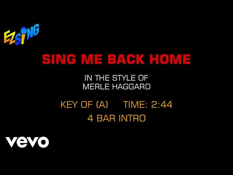 Merle Haggard - Sing Me Back Home (Karaoke EZ Sing)