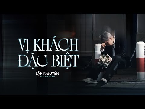 Vị khách đặc biệt - Lập Nguyên