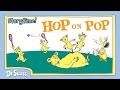 Full Episode Hop On Pop Official Animated Read Along Storytime Dr Seuss