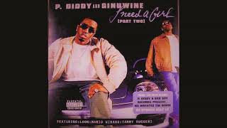Diddy, Ginuwine - I Need A Girl pt. 2 (slowed+reverbed) feat Loon, Mario Winas, &amp; Tammy