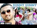 "Sunny Sunny Yaariyan" Feat.Yo Yo Honey Singh ...