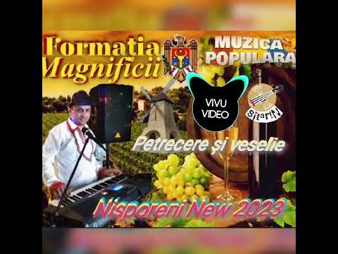 Formația Magnificii Nisporeni New 2023 - Mai Bădița Petre mai.