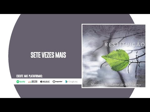 Trazendo a Arca | Sete Vezes Mais