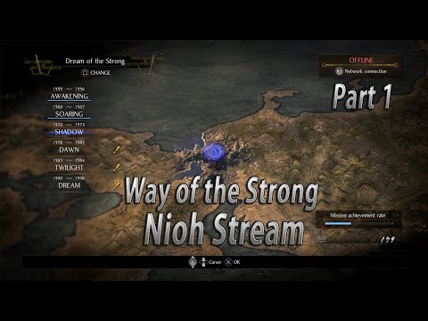 Nioh 2 Livestream (part 1) | Way of the Strong