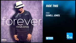 Donell Jones &quot;Ride This&quot;