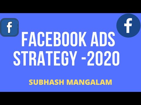 Facebook Ads 2020 - Perfect Facebook Ads Strategy to Increase Sales and Engagement on FB Campaigns