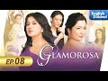 Glamorosa Episode 8 English Dubbed