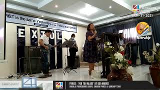 WORSHIP (2021-JAN-31) &quot;FOR YOU ALONE&quot; by Don Harris - Bacolod Foursquare P&amp;W
