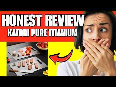 🔥KATORI PURE TITANIUM CUTTING BOARD REVIEW – DOES THE BEST TITANIUM CUTTING BOARD REALLY WORK?
