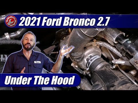 2021-2024 Ford Bronco 2.7 EcoBoost Engine Explained