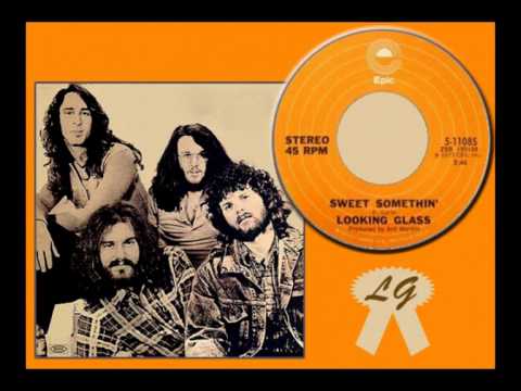 LOOKING GLASS - Sweet Somethin' (1973) Smooth and Sweet Rarity!