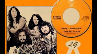 LOOKING GLASS - Sweet Somethin&#39; (1973) Smooth and Sweet Rarity!