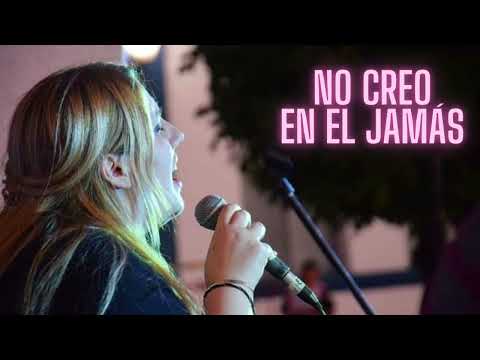 No Creo En El Jamás (Juanes) - Cover Emi Pisoni