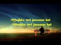 Mujhko Teri Zaroorat Hai lyrics - jodi breakers.aj wmv ...