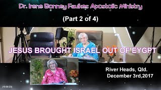 (Part 2 of 4) Jesus brought israel out of eygpt