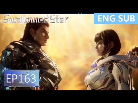 [Eng Sub] Swallowed Star EP163