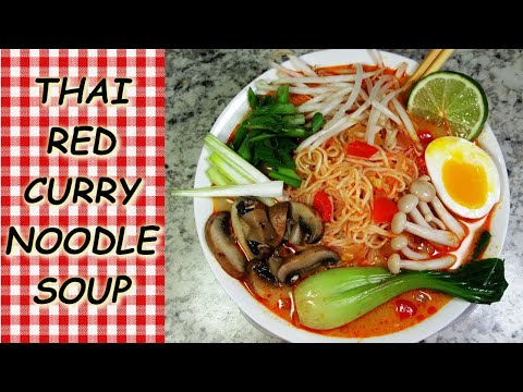 Easy Creamy Thai Red Curry Noodle Soup Recipe | BEST Thai Soup
