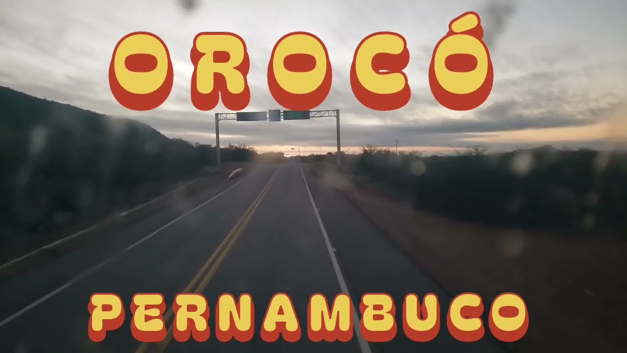 OROCÓ - PE [Cidade de Orocó - Pernambuco]