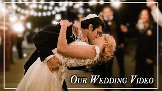 OUR WEDDING VIDEO!!! (Jaclyn Glenn & David Michael Frank - Original Song "Forever")