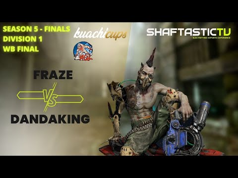 AQL: S5 Finals - DIV 1 - WB FINAL - FraZe v/s dandaking | Quake Champions