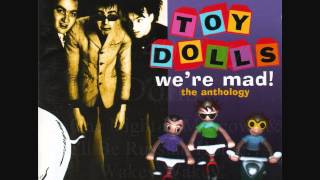 Toy Dolls Top 40