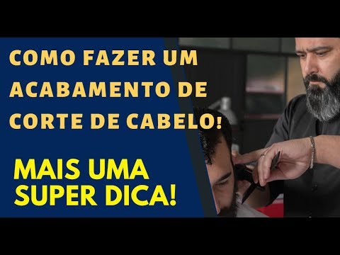 Como Fazer Um Acabamento De Corte De Cabelo!