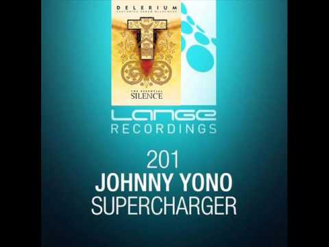 Johnny Yono Vs. Delerium - Supersilence (Sandro Vanniel & TEKNO Mashup)