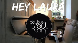 Hey Laura (cover) - Gregory Porter (Double Soul)