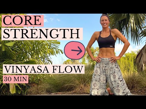 30 min CORE FLOW Yoga Practice | Vinyasa Yoga for Core Strength
