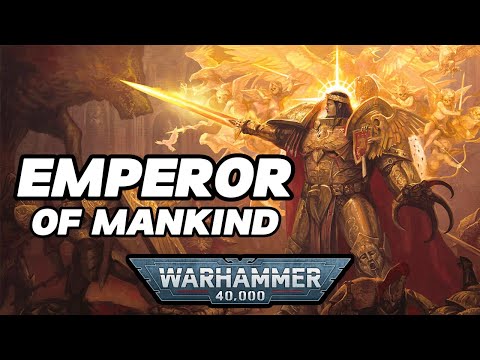 Emperor of Mankind Explained | Complete Timeline Warhammer 40K Lore