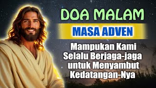 Download lagu Advent Night Prayer 🔵Enable Us to Always Be Watchful to Welcome His Coming | Catholic Prayer mp3
