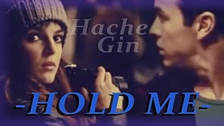 Hold me (Hache & Gin)