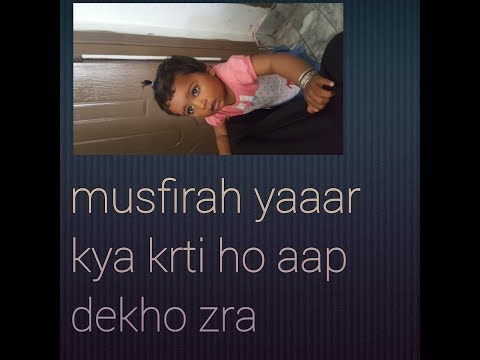 musfirah papa cheez ni dy rahy  ohhh mera shoona