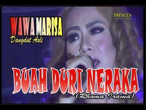 WAWA MARISA// BUAH DURI NERAKA PRINCES Live Perigi by khuple