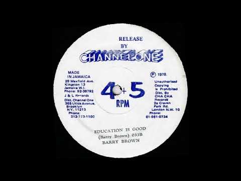 Barry Brown - Education Is Good