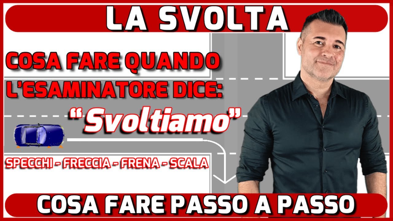 PREPARARSI ALLA SVOLTA all' ESAME DI GUIDA - ECCO COSA FARE PASSO A PASSO