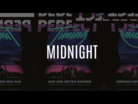 [FREE] "Midnight" - NAV x Metro Booming Type Beat Instrumental | Perfect Timing | 2017
