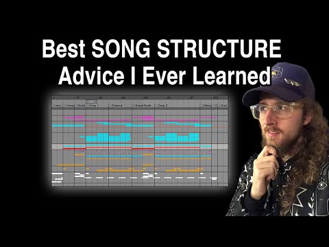 Best SONG STRUCTURE Advice I Ever Learned