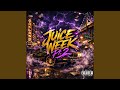 Juice Week Pt 2 Feat Juice Tuesday RaiDawg Theehotone Lul Asia Pinaa