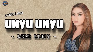 Download lagu UNYU UNYU - lirik - dede risty mp3 Download lagu UNYU UNYU - lirik - dede risty mp3
