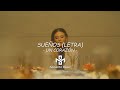 Un Corazón, Sueños (Letra)