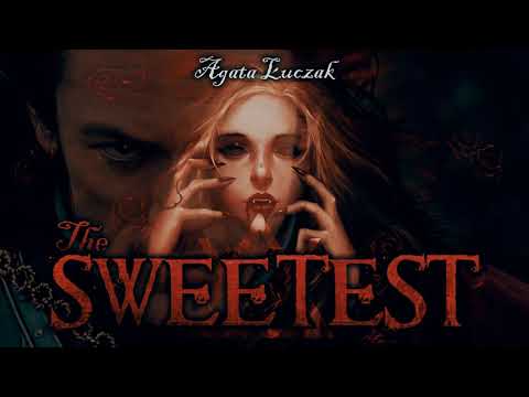 The Sweetest - CreepyPasta [PL]