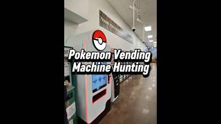 Pokemon Vending Machine Hunting #pokemon #pokemonvendingmachine #shorts