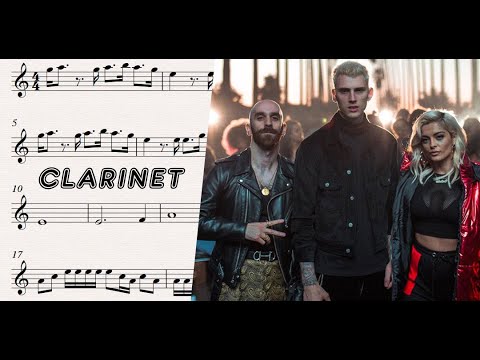 Machine Gun Kelly, X Ambassadors & Bebe Rexha – Home Clarinet Sheet Music - Tutorial